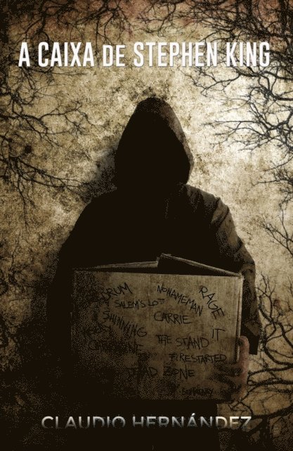 Claudio Hernandez - A Caixa de Stephen King, E-bok