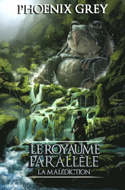Phoenix Grey - Le Royaume Parallèle : La Malédiction, E-bok. Tillgänglighet: Lägg i varukorg