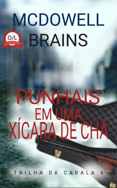 McDowell Brains - Punhais em uma Xícara de Chá, E-bok. Tillgänglighet: Lägg i varukorg