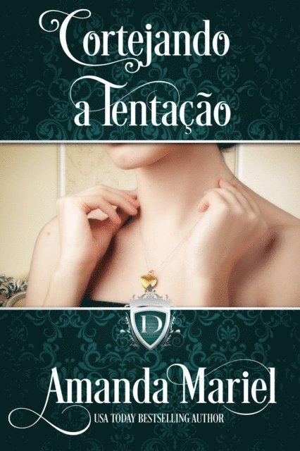 Amanda Mariel - Cortejando a Tentação, E-bok