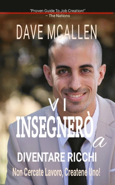 Dave McAllen - Vi Insegnerò a Diventare Ricchi, E-bok. Tillgänglighet: Lägg i varukorg