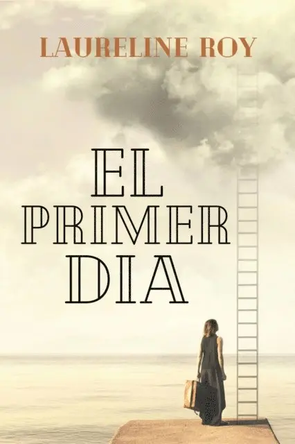 Laureline Roy - El primer dia, E-bok. Tillgänglighet: Lägg i varukorg