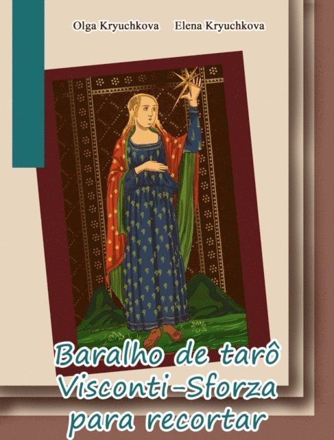 Olga Kryuchkova, Elena Kryuchkova - Baralho de tarô Visconti-Sforza para recortar, E-bok