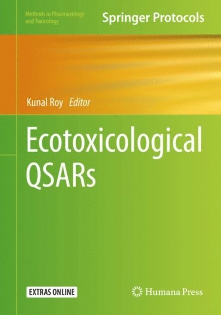 Kunal Roy - Ecotoxicological QSARs, E-bok