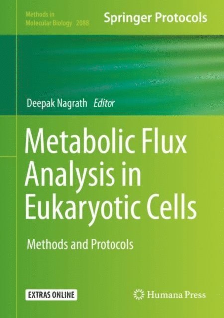 Deepak Nagrath - Metabolic Flux Analysis in Eukaryotic Cells, E-bok