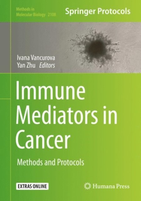 Yan Zhu, Ivana Vancurova - Immune Mediators in Cancer, E-bok