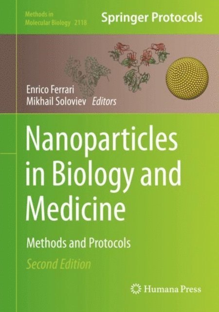 Mikhail Soloviev, Enrico Ferrari - Nanoparticles in Biology and Medicine, E-bok