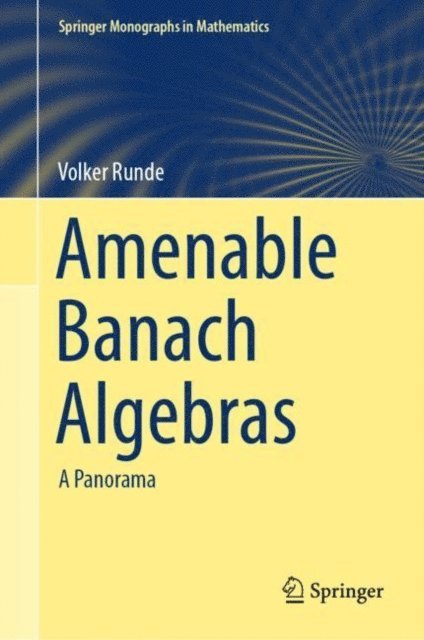 Volker Runde - Amenable Banach Algebras, E-bok