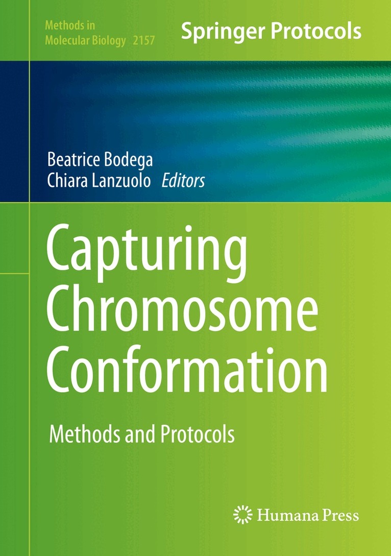 Beatrice Bodega, Chiara Lanzuolo - Capturing Chromosome Conformation, Inbunden