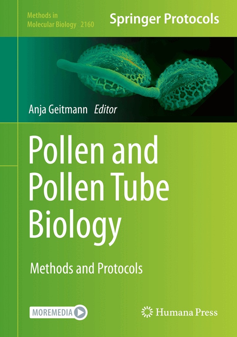 Anja Geitmann - Pollen and Pollen Tube Biology, Inbunden