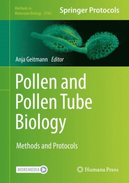 Anja Geitmann - Pollen and Pollen Tube Biology, E-bok