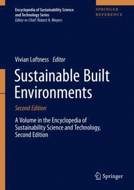 Vivian Loftness - Sustainable Built Environments, E-bok