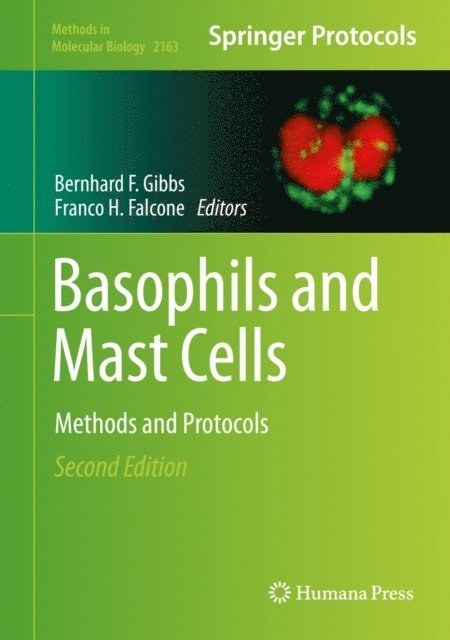 Franco H. Falcone, Bernhard F. Gibbs - Basophils and Mast Cells, E-bok