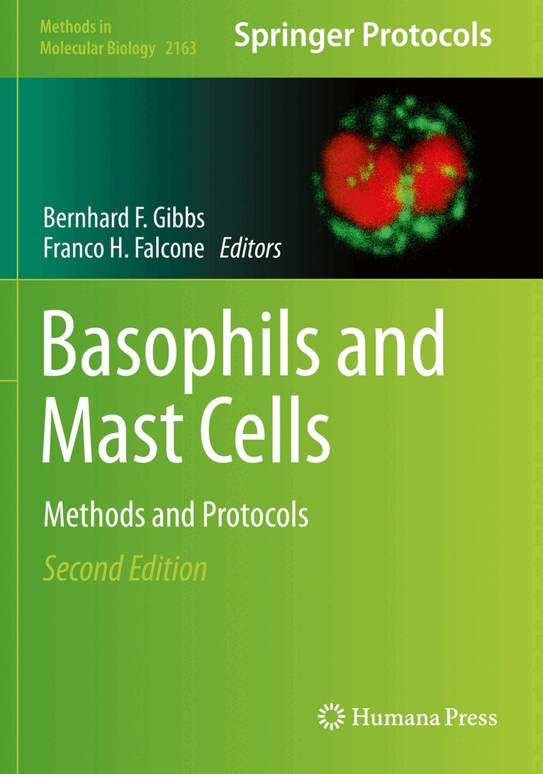 Bernhard F. Gibbs, Franco H. Falcone - Basophils and Mast Cells, Häftad