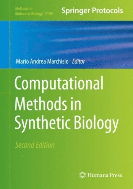 Mario Andrea Marchisio - Computational Methods in Synthetic Biology, E-bok