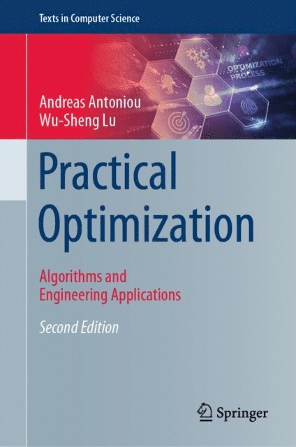 Wu-Sheng Lu, Andreas Antoniou - Practical Optimization, E-bok