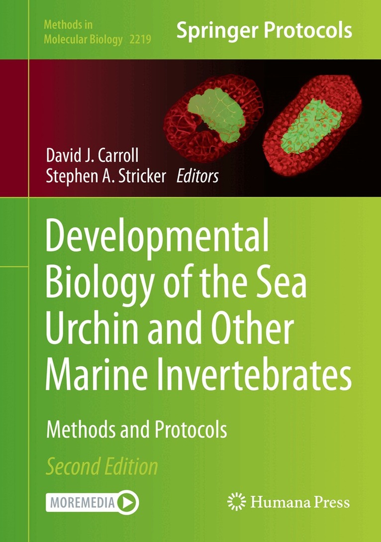 David J. Carroll, Stephen A. Stricker - Developmental Biology of the Sea Urchin and Other Marine Invertebrates, Inbunden