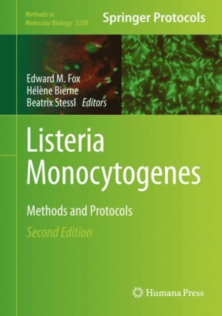 Beatrix Stessl, Helene Bierne, Edward M. Fox - Listeria Monocytogenes, E-bok