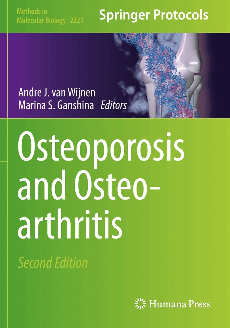 Andre J. van Wijnen, Marina S. Ganshina - Osteoporosis and Osteoarthritis, Häftad