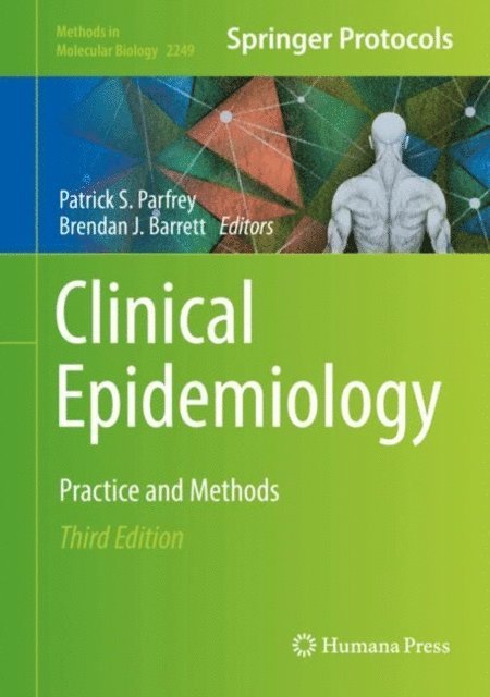 Brendan J. Barrett, Patrick S. Parfrey - Clinical Epidemiology, E-bok