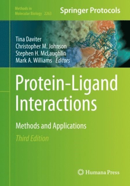 Mark A. Williams, Stephen H. McLaughlin, Christopher M. Johnson, Tina Daviter - Protein-Ligand Interactions, E-bok. Tillgänglighet: Lägg i varukorg