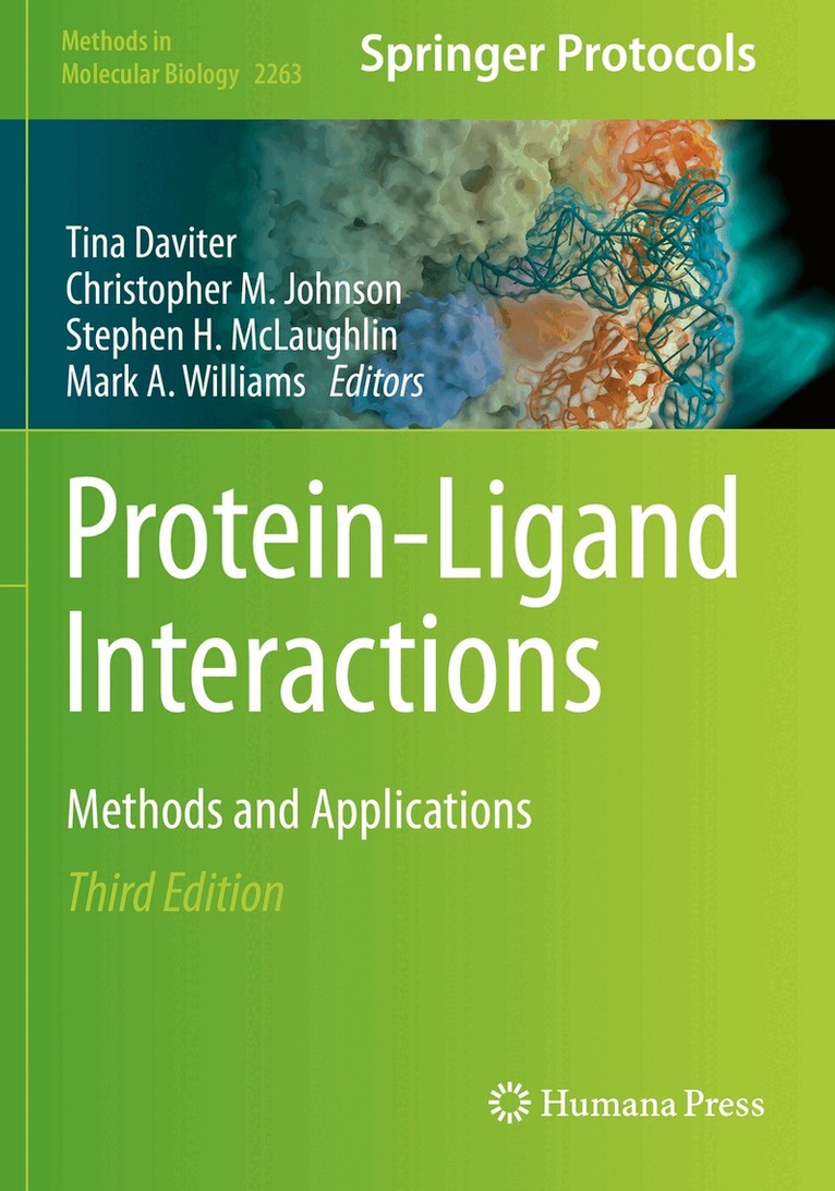 Tina Daviter, Christopher M. Johnson, Stephen H. McLaughlin, Mark A. Williams - Protein-Ligand Interactions, Häftad. Tillgänglighet: Lägg i varukorg