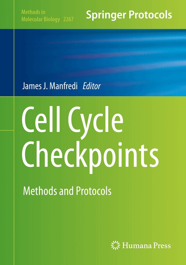 James J. Manfredi - Cell Cycle Checkpoints, Inbunden