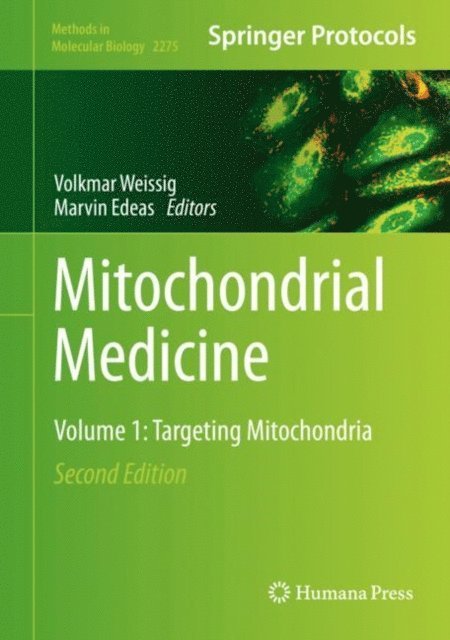 Marvin Edeas, Volkmar Weissig - Mitochondrial Medicine, E-bok