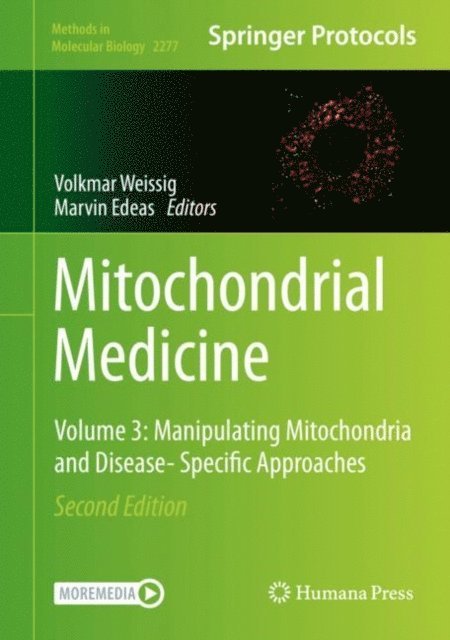Marvin Edeas, Volkmar Weissig - Mitochondrial Medicine, E-bok