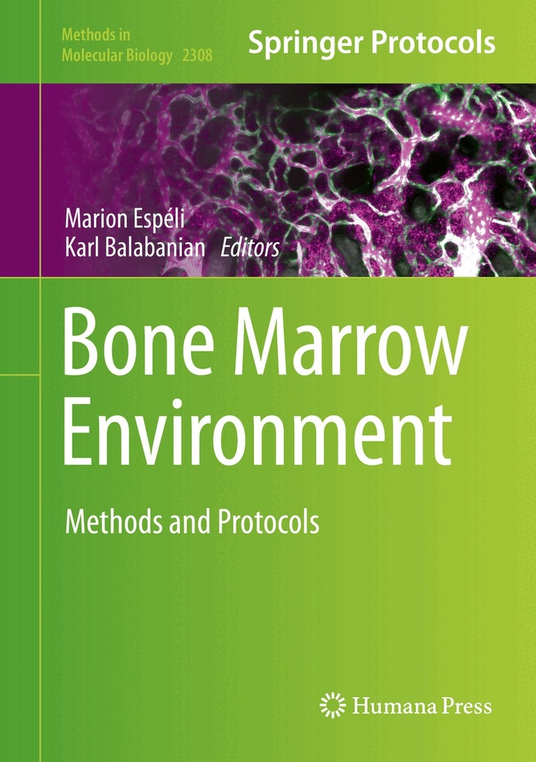 Marion Espéli, Karl Balabanian - Bone Marrow Environment, Inbunden