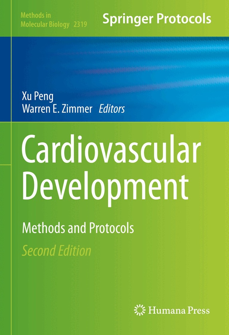 Xu Peng, Warren E. Zimmer - Cardiovascular Development, Inbunden