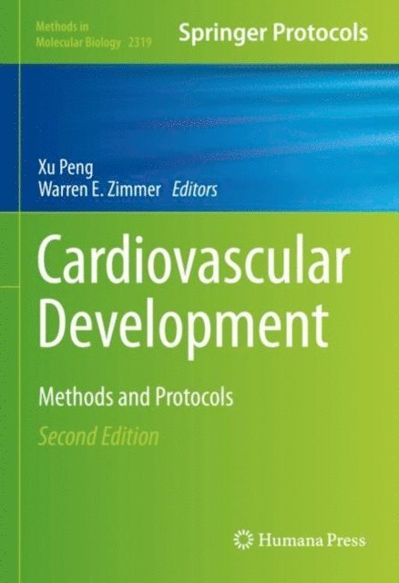 Warren E. Zimmer, Xu Peng - Cardiovascular Development, E-bok