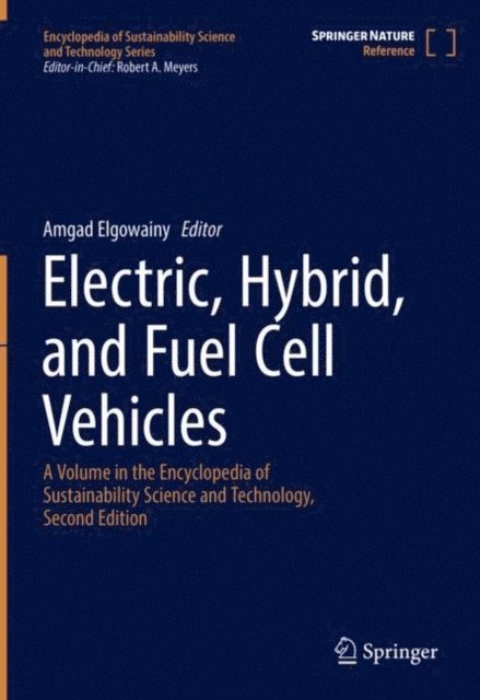 Amgad Elgowainy - Electric, Hybrid, and Fuel Cell Vehicles, E-bok