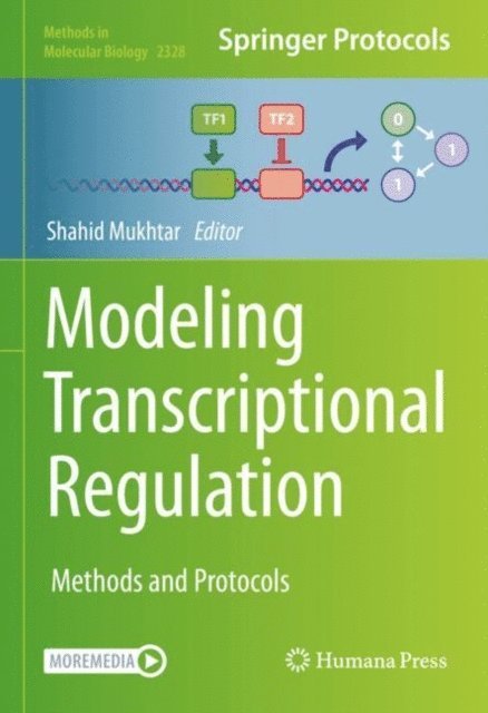 SHAHID MUKHTAR - Modeling Transcriptional Regulation, E-bok