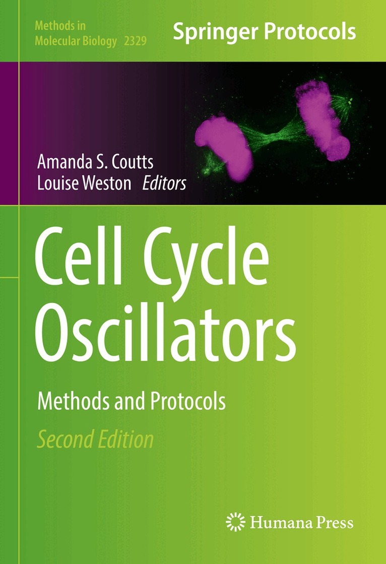 Amanda S. Coutts, Louise Weston - Cell Cycle Oscillators, Inbunden. Tillgänglighet: Lägg i varukorg