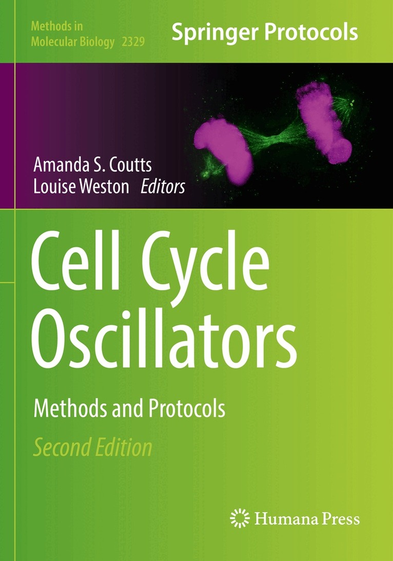 Amanda S. Coutts, Louise Weston - Cell Cycle Oscillators, Häftad. Tillgänglighet: Lägg i varukorg