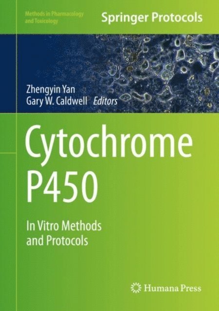 Gary W. Caldwell, Zhengyin Yan - Cytochrome P450, E-bok