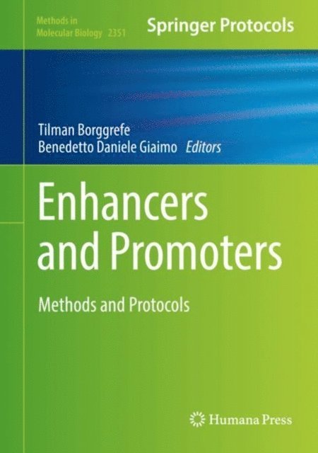 Benedetto Daniele Giaimo, Tilman Borggrefe - Enhancers and Promoters, E-bok