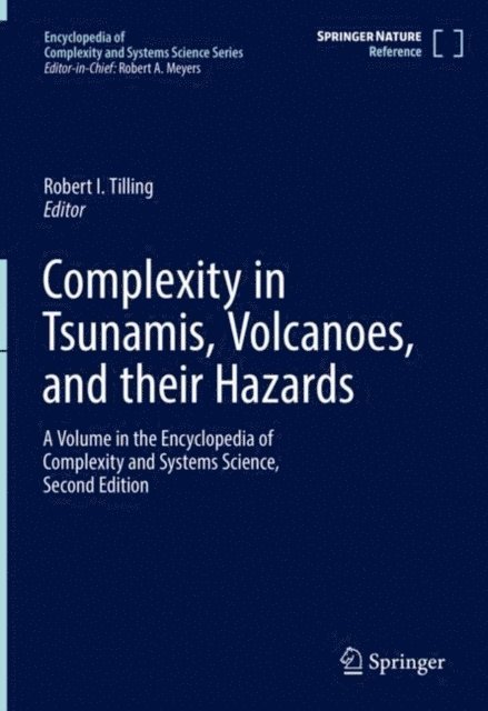 Robert I. Tilling - Complexity in Tsunamis, Volcanoes, and their Hazards, E-bok