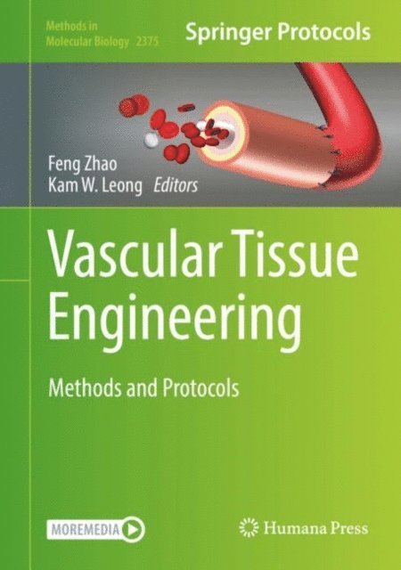 Kam W. Leong, Feng Zhao - Vascular Tissue Engineering, E-bok