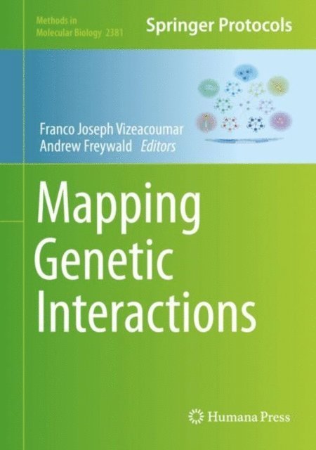 Andrew Freywald, Franco Joseph Vizeacoumar - Mapping Genetic Interactions, E-bok