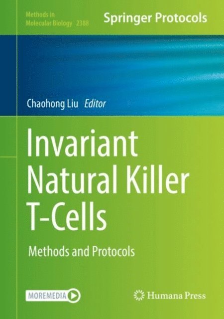 Chaohong Liu - Invariant Natural Killer T-Cells, E-bok