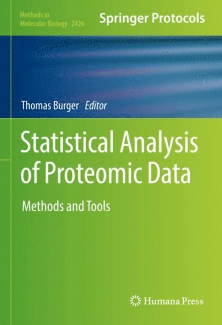 Thomas Burger - Statistical Analysis of Proteomic Data, E-bok