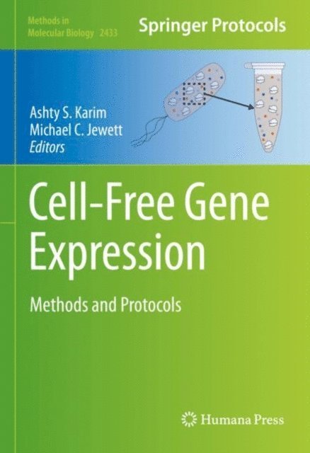 Michael C. Jewett, Ashty S. Karim - Cell-Free Gene Expression, E-bok