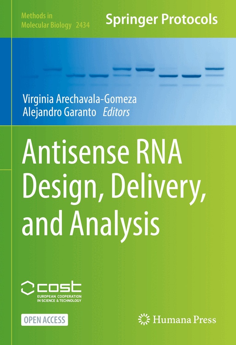 Virginia Arechavala-Gomeza, Alejandro Garanto - Antisense RNA Design, Delivery, and Analysis, Inbunden