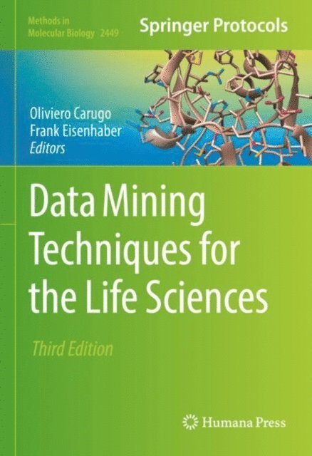 Frank Eisenhaber, Oliviero Carugo - Data Mining Techniques for the Life Sciences, E-bok