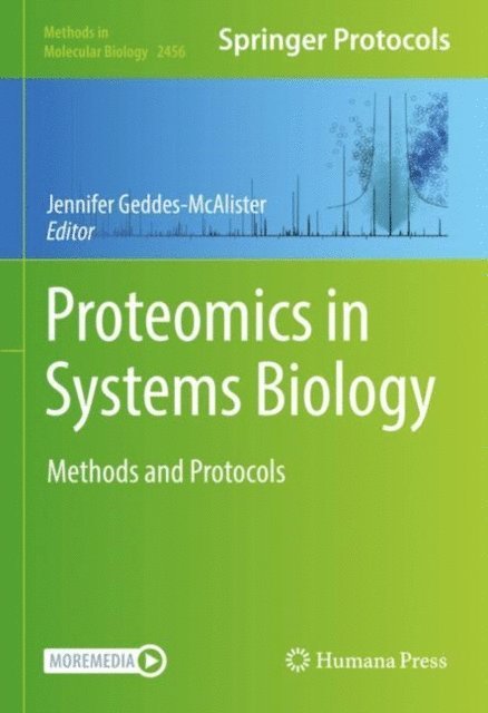 Jennifer Geddes-McAlister - Proteomics in Systems Biology, E-bok