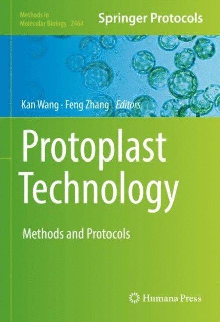 Feng Zhang, Kan Wang - Protoplast Technology, E-bok