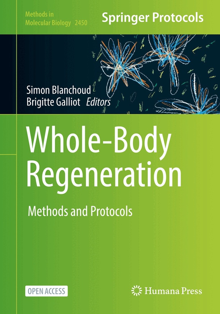 Simon Blanchoud, Brigitte Galliot - Whole-Body Regeneration, Inbunden