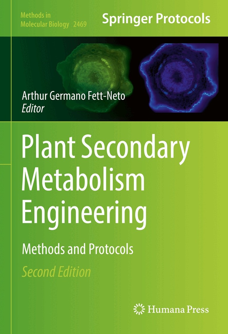 Arthur Germano Fett-Neto - Plant Secondary Metabolism Engineering, Inbunden